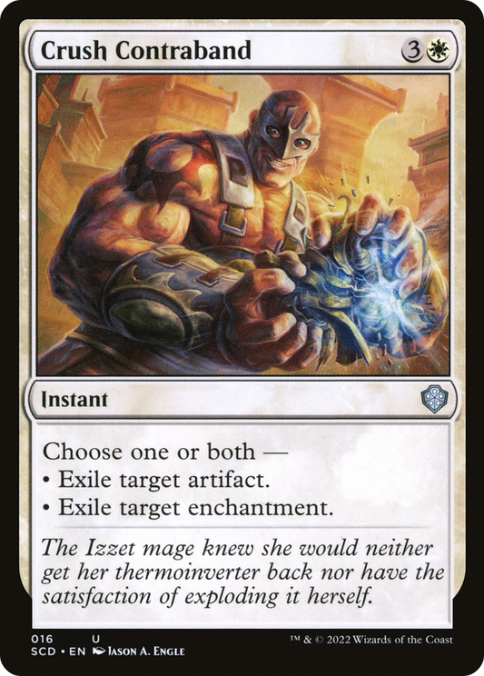 Crush Contraband [Starter Commander Decks]