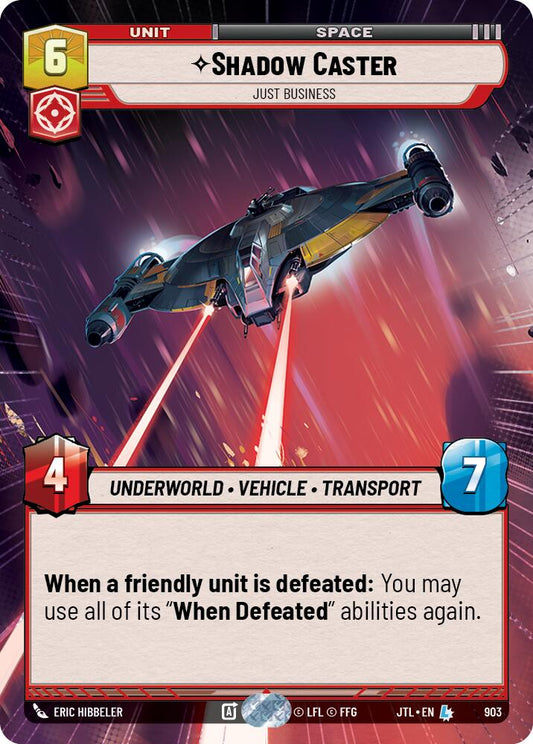 Shadow Caster - Just Business (903) (Hyperspace Foil) (903) [Jump to Lightspeed]